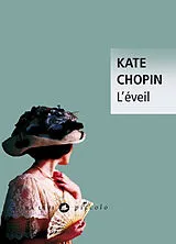 Broschiert L'éveil von Kate Chopin