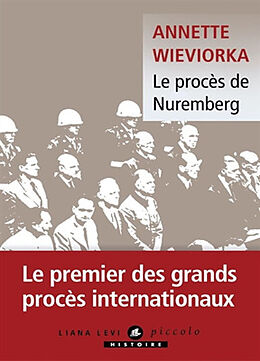 Broché Le procès de Nuremberg de Annette Wieviorka