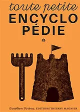 Broschiert Toute petite encyclopédie von Aurélien Farina