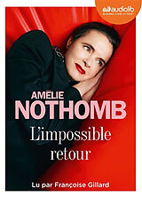  L'impossible retour von Amélie Nothomb