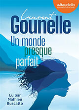  Un monde presque parfait von Gounelle-l