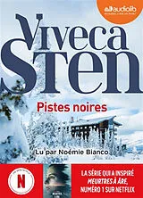  Pistes noires von Viveca Sten