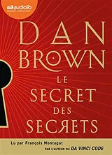  Le secret des secrets von Dan Brown
