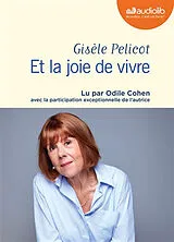  Et la joie de vivre von Gisèle; Perrignon, Judith Pelicot