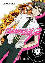 Broché Danganronpa 2 : goodbye despair. Vol. 1 de Kyû Kuroki