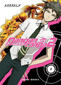 Broché Danganronpa 2 : goodbye despair. Vol. 1 de Kyû Kuroki