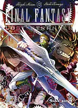 Broschiert Final Fantasy : lost stranger. Vol. 12 von Hazuki; Kameya, Itsuki Minase