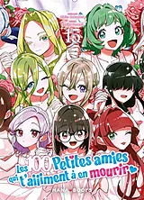 Broschiert Les 100 petites amies qui t'aiiiment à en mourir. Vol. 15 von Rikito; Nozawa, Yukiko Nakamura