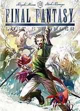 Broschiert Final Fantasy : lost stranger. Vol. 13 von Hazuki; Kameya, Itsuki Minase