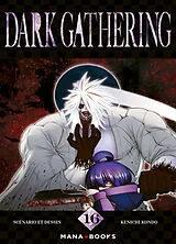 Broschiert Dark gathering. Vol. 16 von Kenichi Kondo