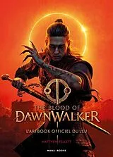 Broschiert The blood of dawnwalker l'artbook von Pellett Matthew