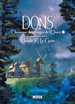 Broché Chronique des rivages de l'Ouest. Vol. 1. Dons de Ursula K. Le Guin