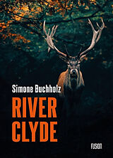 Broché River Clyde de Simone Buchholz