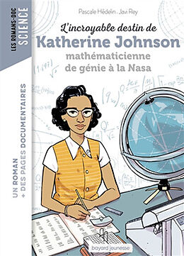 Broché L'incroyable destin de Katherine Johnson, mathématicienne de génie à la Nasa de Pascale; Rey, Javi Hédelin