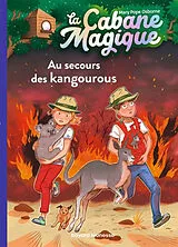 Broschiert La cabane magique. Vol. 19. Au secours des kangourous von Mary Pope Osborne