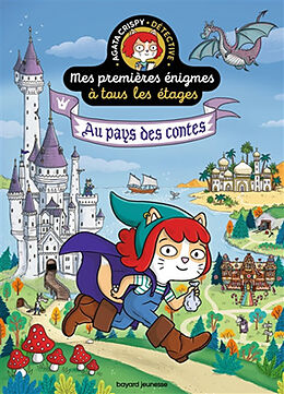 Broschiert Mes premières énigmes à tous les étages : Agata Crispy détective. Vol. 3. Au pays des contes von Paul Martin