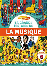 Broché La grande histoire de la musique de Arnaud; Cao, Hélène Merlin