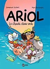 Broché Ariol. Vol. 17. La chouette classe verte de Emmanuel; Boutavant, Marc Guibert