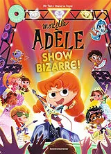 Broschiert Mortelle Adèle. Show bizarre ! von Diane Mr Tan; Le Feyer