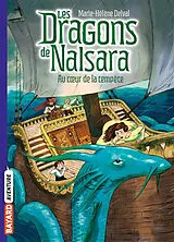 Broschiert Les dragons de Nalsara. Vol. 4. Au coeur de la tempête von Marie-Hélène Delval