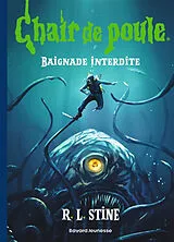 Broschiert Baignade interdite von R.L. Stine