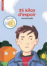 Kartonierter Einband 35 kilos d'espoir von Anna Gavalda