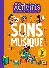 Broché 100 % sons et musique de Nicolas Lafitte