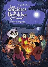 Broschiert Les sorcières de Brooklyn. Vol. 3. Vacances magiques von Sophie Escabasse