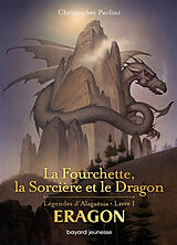 Livre Relié La fourchette, la sorcière et le dragon de Christopher Paolini, John Jude Palencar