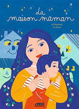 Broché La maison maman de 