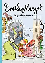 Broschiert Emile et Margot. Vol. 1. La grande cérémonie von Anne; Muller, Olivier Didier