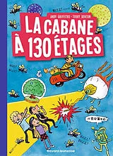 Broschiert La cabane à étages. Vol. 10. La cabane à 130 étages von Andy Griffiths