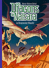 Broché Les dragons de Nalsara. Vol. 16. Le dragonnier maudit de 