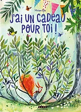 Broschiert J'ai un cadeau pour toi ! von Miriam Bos