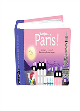 Broché Bonjour Paris ! de Christopher; Cosneau, Géraldine Franceschelli