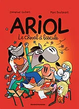 Broschiert Ariol. Vol. 20. Le cheval à bascule von Emmanuel; Boutavant, Marc Guibert
