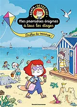 Broschiert Mes premières énigmes à tous les étages : Agata Crispy détective. Vol. 8. Bonnes vacances Agata ! von 