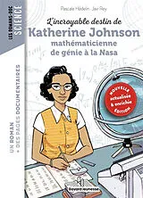 Broschiert L'incroyable destin de Katherine Johnson, mathématicienne de génie à la Nasa von Pascale Hédelin