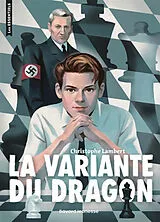 Broschiert La variante du dragon von Christophe Lambert
