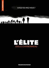 Broschiert L'élite von Joelle Charbonneau
