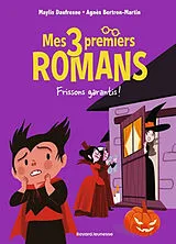 Broschiert Frissons garantis ! von Maylis; Bertron-Martin, Agnès Daufresne