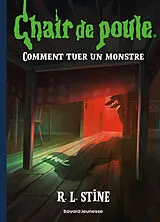 Broschiert Comment tuer un monstre von Stine-r+vlatal+stine