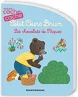 Broschiert Les chocolats de paques - des 1 ans von Bourchollet-c+bour-d