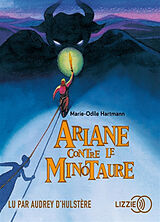 Livre Audio CD Ariane contre le Minotaure de Marie-Odile Hartmann