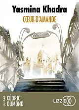  Coeur-d'amande von Yasmina Khadra