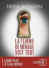  La femme de ménage voit tout von Freida McFadden
