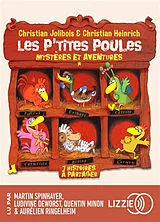  Les p'tites poules : mystères et aventures : 7 histoires à partager von Christian; Heinrich, Christian Jolibois