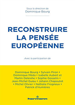 Broché Reconstruire la pensée européenne de 