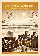 Broschiert La saga des Cazalet. Vol. 5. La fin d'une ère von Elizabeth Jane Howard