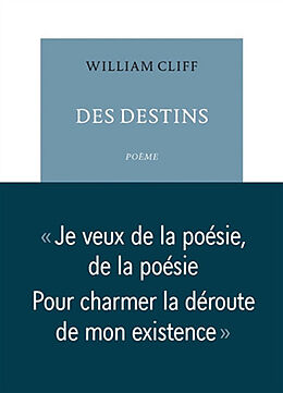 Broché Des destins : poème de William Cliff